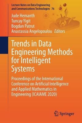 Trends in Data Engineering Methods for Intelligent Systems (Paperback)