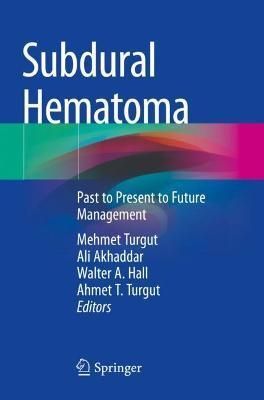 Subdural Hematoma 9783030793739 (Paperback)
