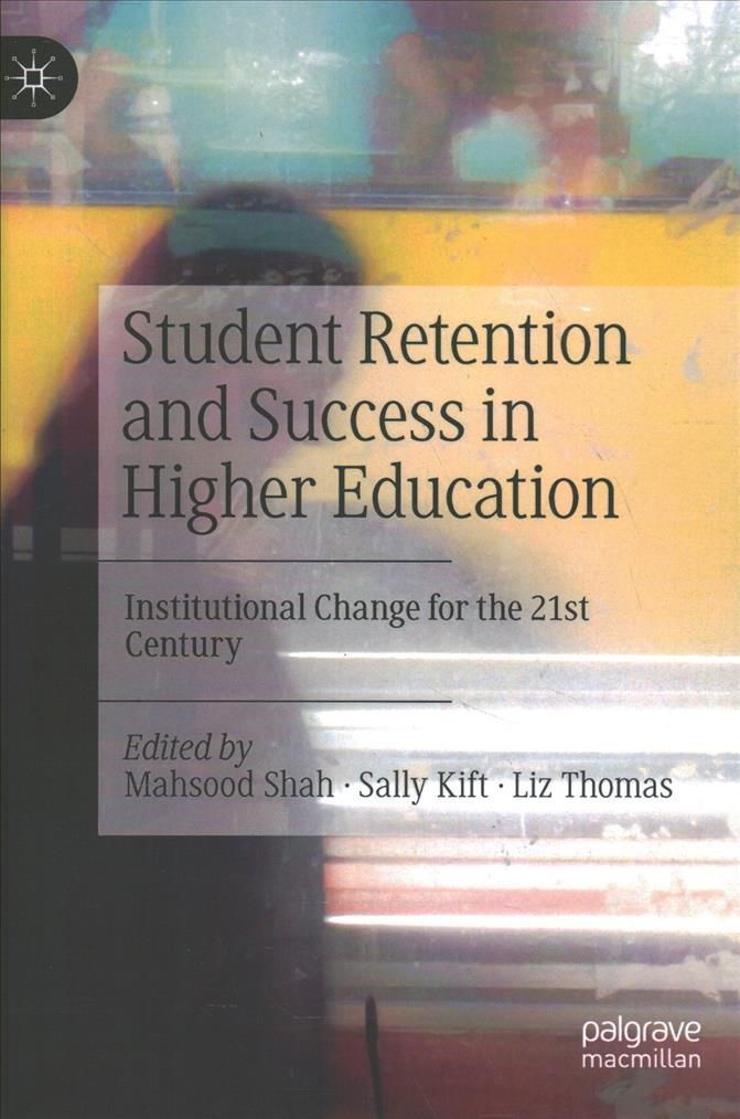 Student Retention and Success in Higher Education 9783030800444