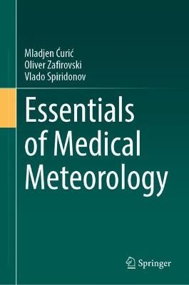 Essentials of Medical Meteorology 9783030809744 (Hardback)