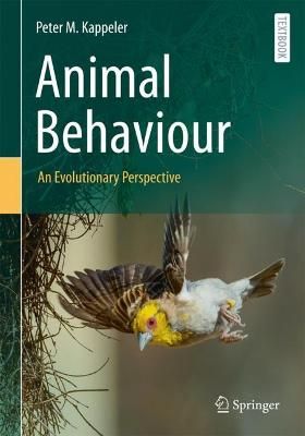 Animal Behaviour By Peter M. Kappeler 9783030828783 (Hardback)