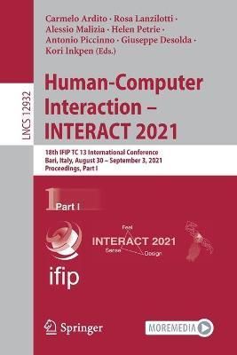 Human-Computer Interaction - INTERACT 2021 Information Systems and Applications, Incl. Internet/Web, and HCI