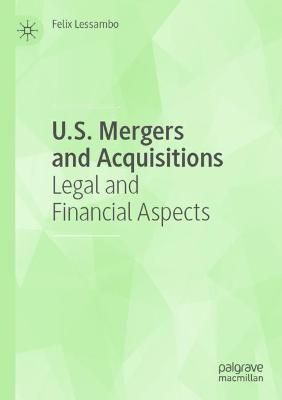 U.S. Mergers and Acquisitions By Felix Lessambo 9783030857370