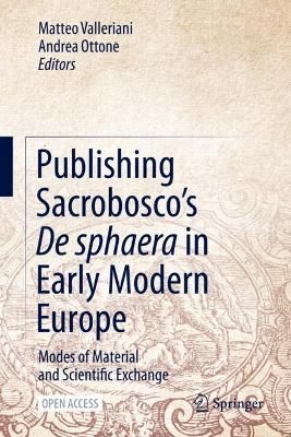 Publishing Sacrobosco's De Sphaera in Early Modern Europe (Hardback)