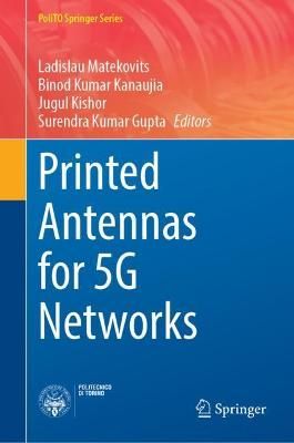 Printed Antennas for 5G Networks 9783030876043 (Hardback)