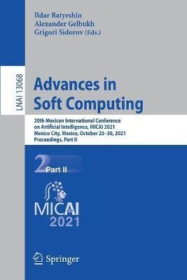 Advances in Soft Computing Lecture Notes in Artificial Intelligence