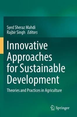 Innovative Approaches for Sustainable Development By Syed Sheraz Mahdi