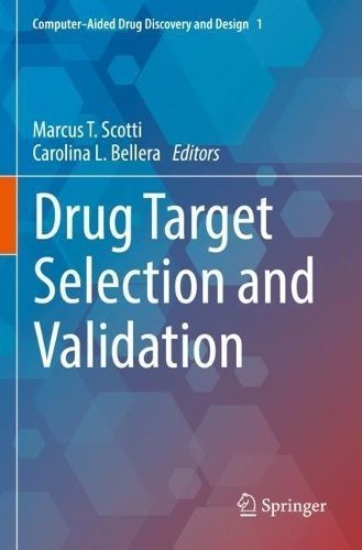 Drug Target Selection and Validation 9783030958978 (Paperback)