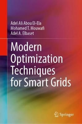 Modern Optimization Techniques for Smart Grids 9783030960247