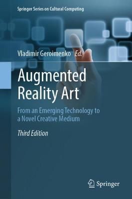 Augmented Reality Art By Vladimir Geroimenko (editor) 9783030968625