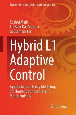 Hybrid L1 Adaptive Control 9783030971014 (Hardback)