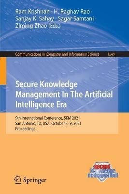 Secure Knowledge Management in the Artificial Intelligence Era