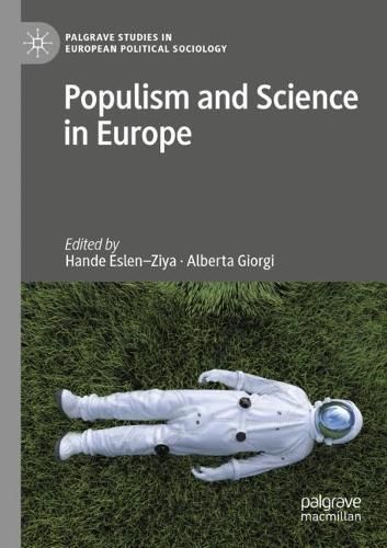 Populism and Science in Europe 9783030975371 (Paperback)