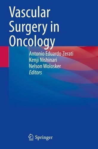 Vascular Surgery in Oncology 9783030976897 (Paperback)