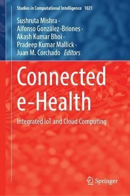 Connected E-Health 9783030979287 (Hardback)