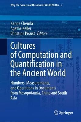 Cultures of Computation and Quantification in the Ancient World