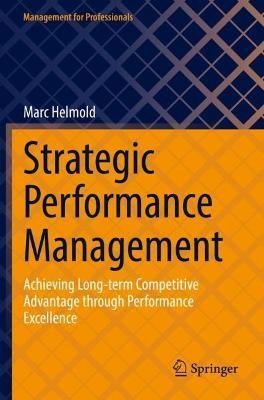 Strategic Performance Management By Marc Helmold 9783030987275