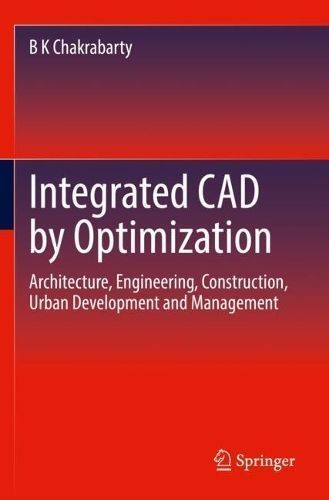 Integrated Cad by Optimization By B. K. Chakrabarty 9783030993085