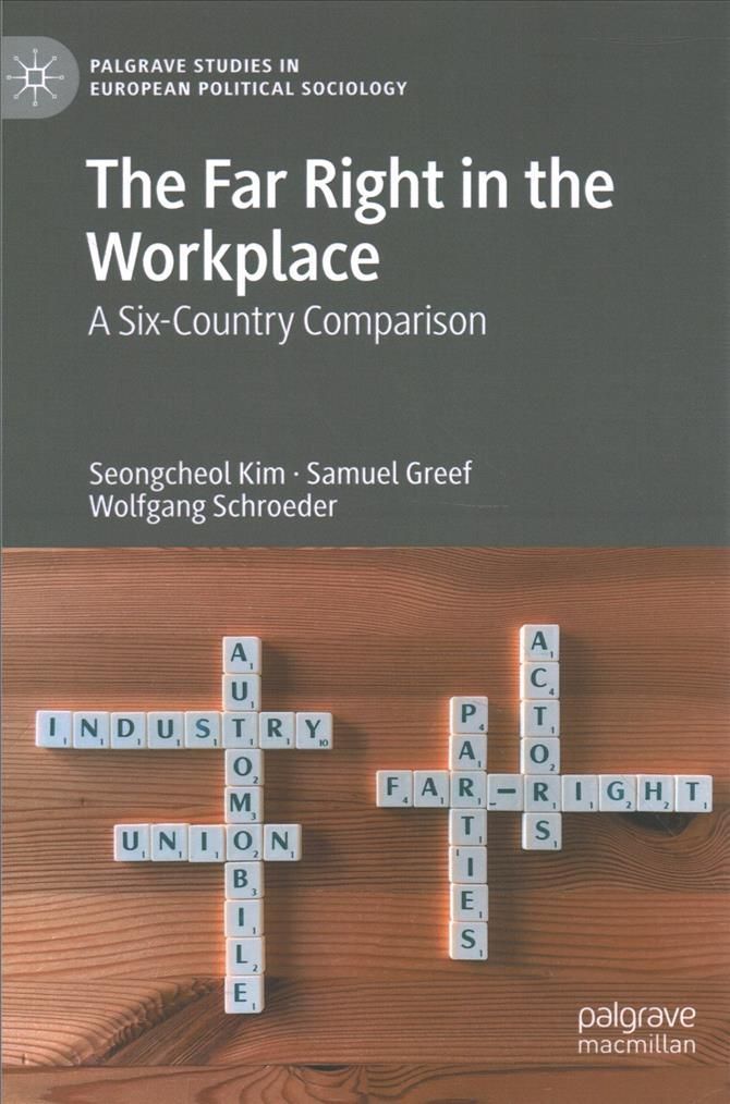 The Far Right in the Workplace 9783031040016 (Hardback)
