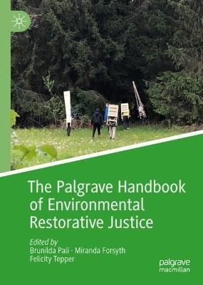 The Palgrave Handbook of Environmental Restorative Justice (Hardback)