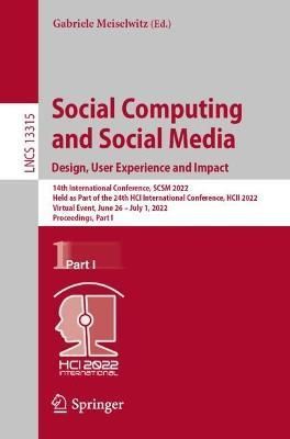 Social Computing and Social Media Part I 9783031050602 (Paperback)