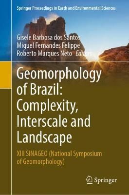 Geomorphology of Brazil 9783031051777 (Hardback)