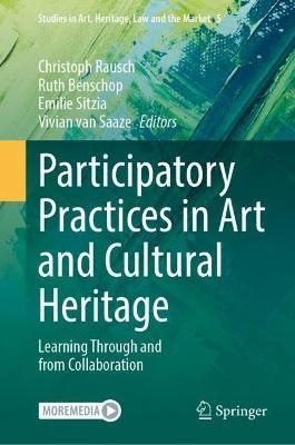 Participatory Practices in Art and Cultural Heritage 9783031056932