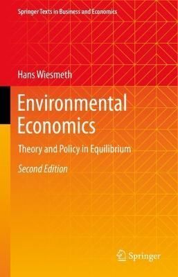 Environmental Economics By H. Wiesmeth 9783031059285 (Hardback)