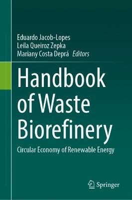 Handbook of Waste Biorefinery 9783031065613 (Hardback)