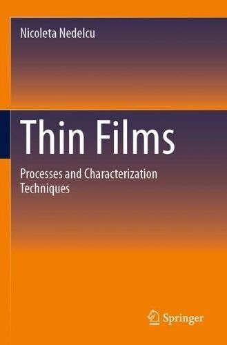 Thin Films By Nicoleta Nedelcu 9783031066184 (Paperback)