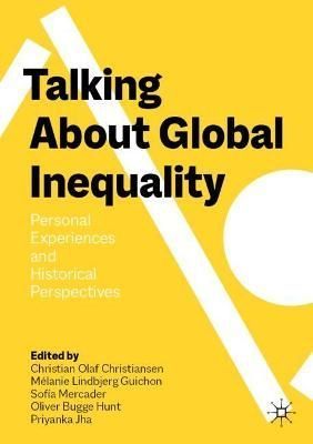 Talking About Global Inequality 9783031080418 (Paperback)