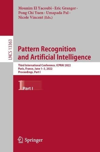 Pattern Recognition and Artificial Intelligence 9783031090363