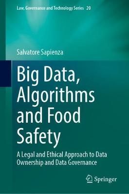 Big Data, Algorithms and Food Safety By Salvatore Sapienza (Hardback)