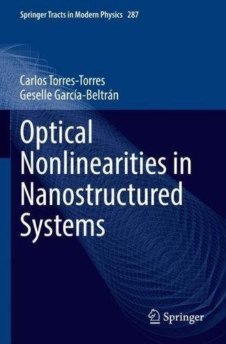 Optical Nonlinearities in Nanostructured Systems 9783031108266