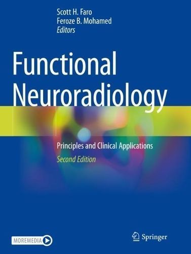 Functional Neuroradiology 9783031109119 (Paperback)