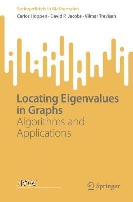Locating Eigenvalues in Graphs 9783031116971 (Paperback)