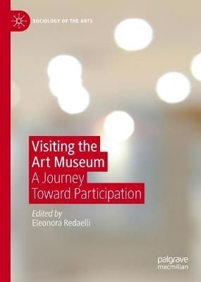 Visiting the Art Museum By Eleonora Redaelli (editor) 9783031120886
