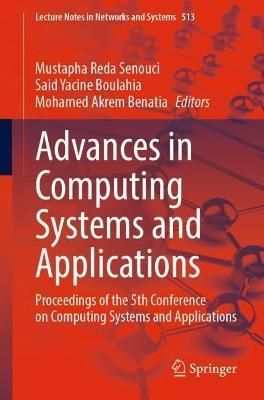 Advances in Computing Systems and Applications 9783031120961
