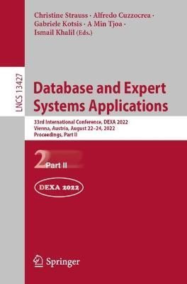 Database and Expert Systems Applications Part II 9783031124259