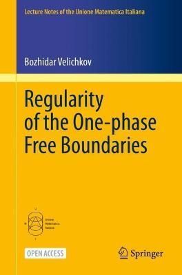 Regularity of the One-Phase Free Boundaries By Bozhidar Velichkov