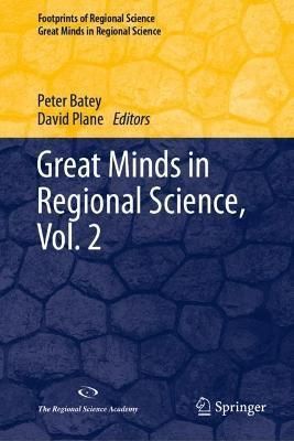 Great Minds in Regional Science. Vol. 2 9783031134395 (Hardback)
