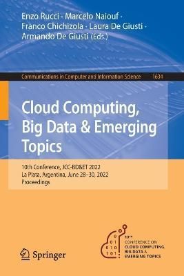 Cloud Computing, Big Data & Emerging Topics 9783031145988 (Paperback)