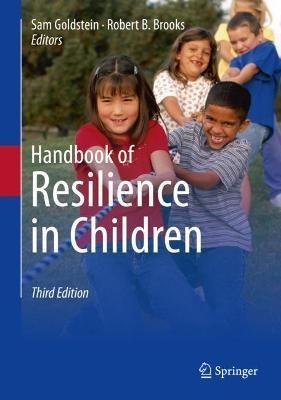 Handbook of Resilience in Children 9783031147272 (Hardback)