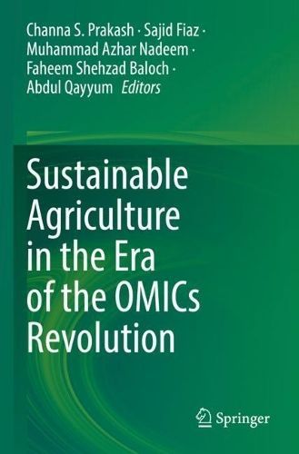 Sustainable Agriculture in the Era of the OMICs Revolution (Paperback)