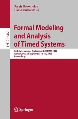 Formal Modeling and Analysis of Timed Systems 9783031158384