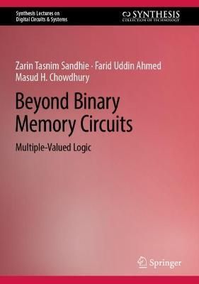 Beyond Binary Memory Circuits 9783031161940 (Hardback)