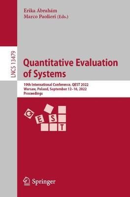 Quantitative Evaluation of Systems 9783031163357 (Paperback)