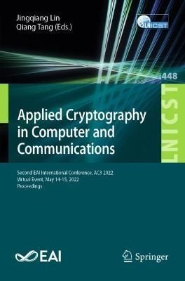 Applied Cryptography in Computer and Communications 9783031170805
