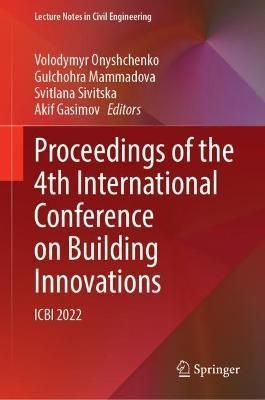 Proceedings of the 4th International Conference on Building Innovations