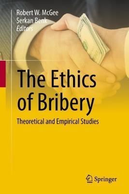 The Ethics of Bribery 9783031177064 (Hardback)